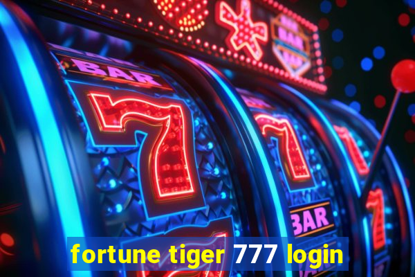 fortune tiger 777 login